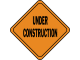 Small Construction Sign