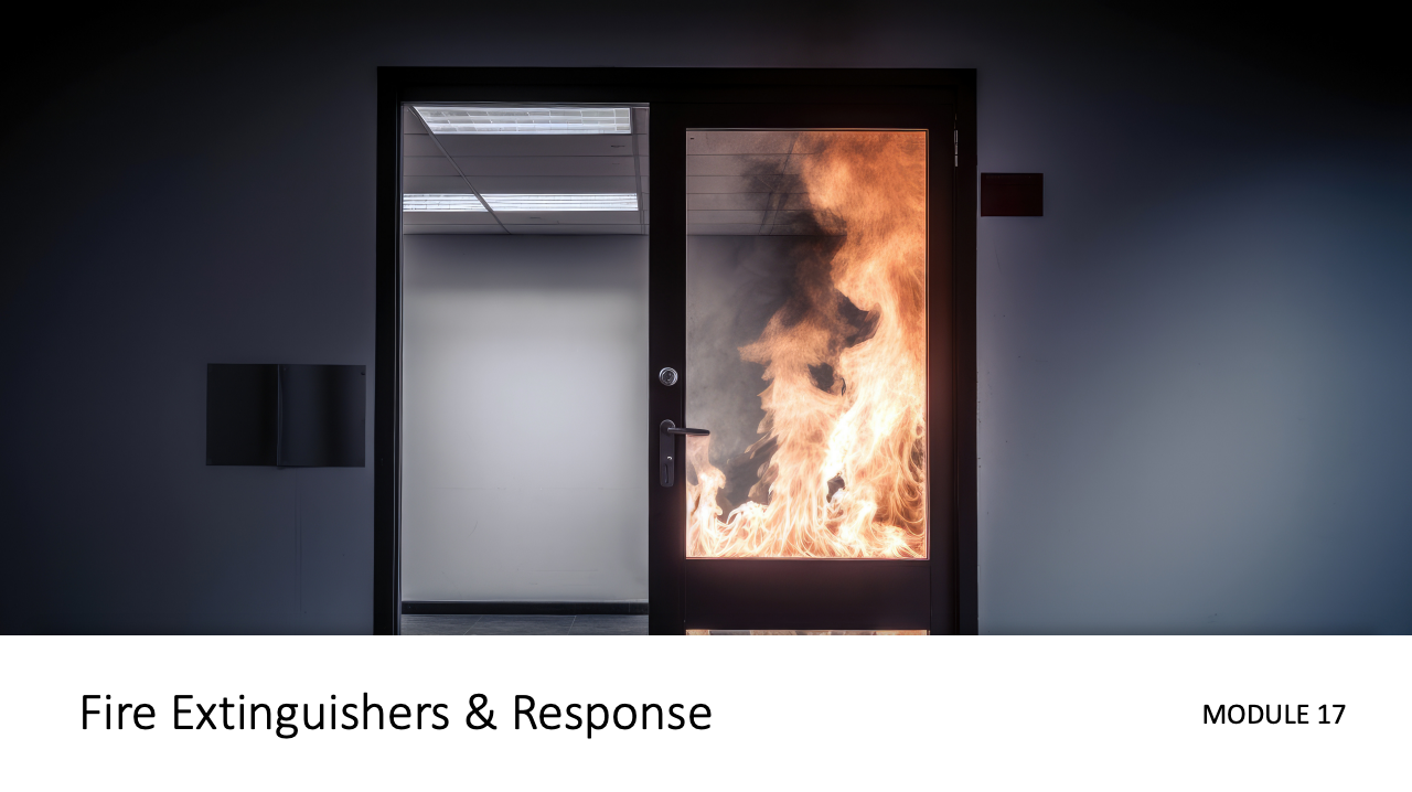 Module 17: Fire Extinguishers